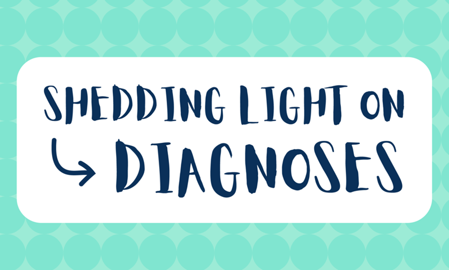 Shedding light on diagnoses