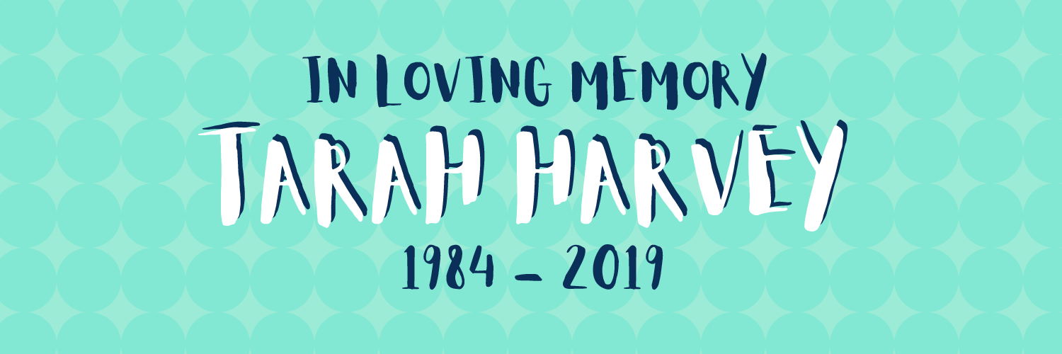 Remembering Tarah Harvey banner